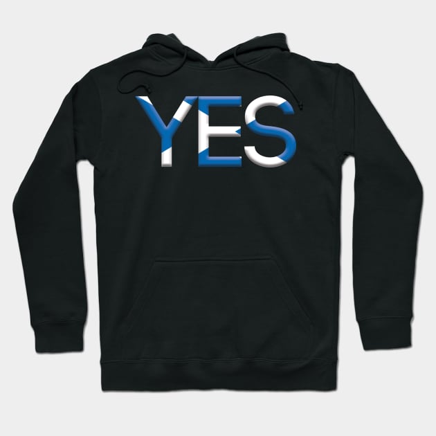 YES, 3D Pro Scottish Independence Saltire Flag Text Slogan Hoodie by MacPean